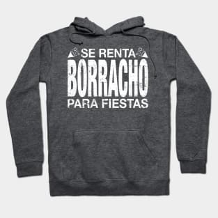 Se renta borracho para fiestas Hoodie